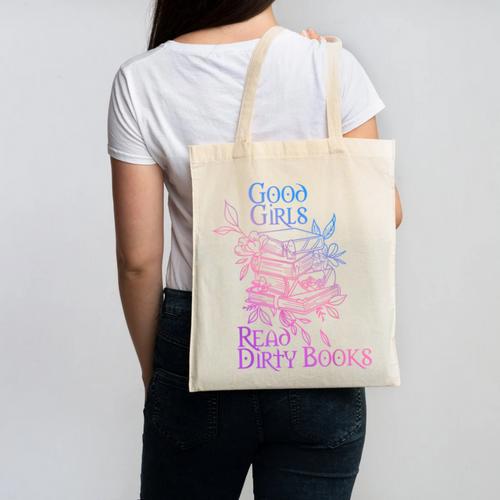 Good Girls Read Dirty Books Apparel Canvas Tote Bag - Bookorys
