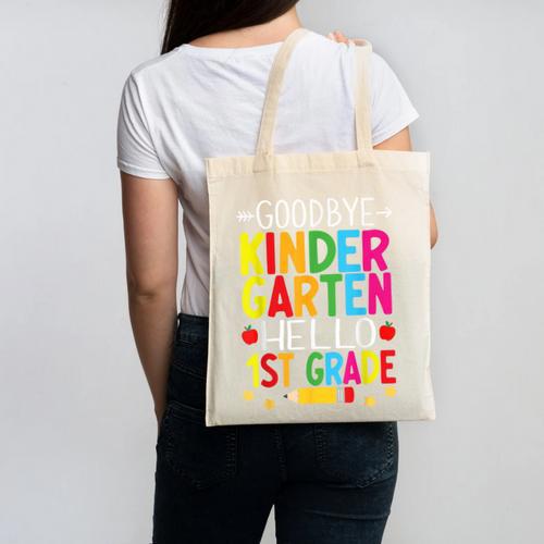 Goodbye Kinder Garten Hello 1st Grade Graduation 2024 Canvas Tote Bag - Best Gift Smart