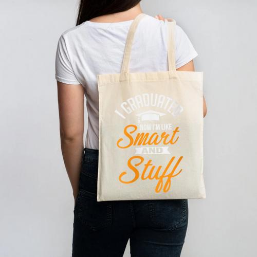 I Graduated Now I'm Smart Graduation Graduation Canvas Tote Bag - Best Gift Smart