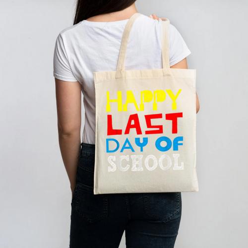 Happy Last Day Of School Graduation Teachers Student Canvas Tote Bag - Best Gift Smart