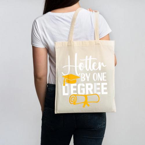 Hotter By One Degree Graduation 2025 Canvas Tote Bag - Best Gift Smart
