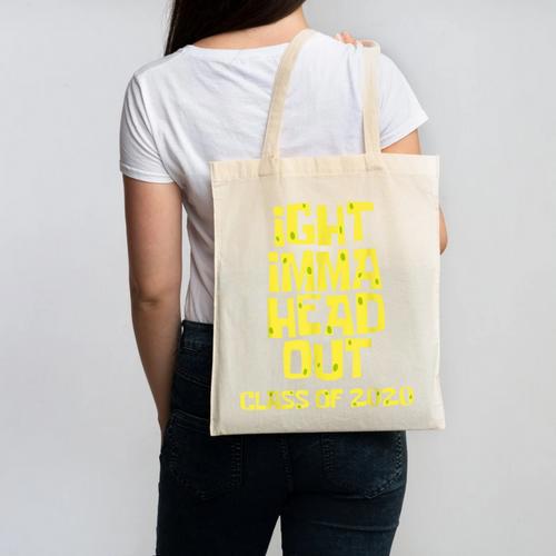 Ight Imma Head Out Class Of 2020 Graduation Meme Canvas Tote Bag - Best Gift Smart