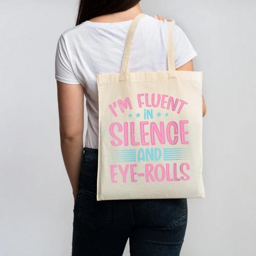 Introverts I'm Fluent In Silence And Eye-Rolls Canvas Tote Bag - Raresse