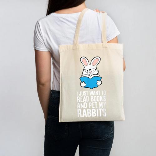 I Just Want To Read Books And Pet My Rabbit Canvas Tote Bag - Bookorys CA