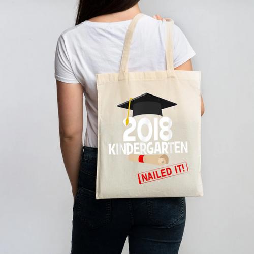 Kindergarten 2018 NAILED IT Graduation Graduate Canvas Tote Bag - Best Gift Smart