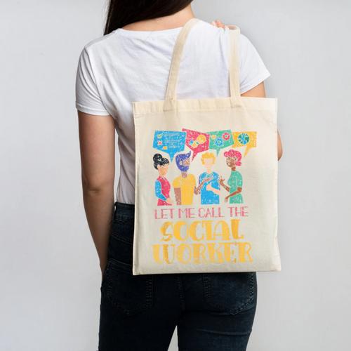 Let Me Call The Social Worker Job Graduation Work Canvas Tote Bag - Best Gift Smart
