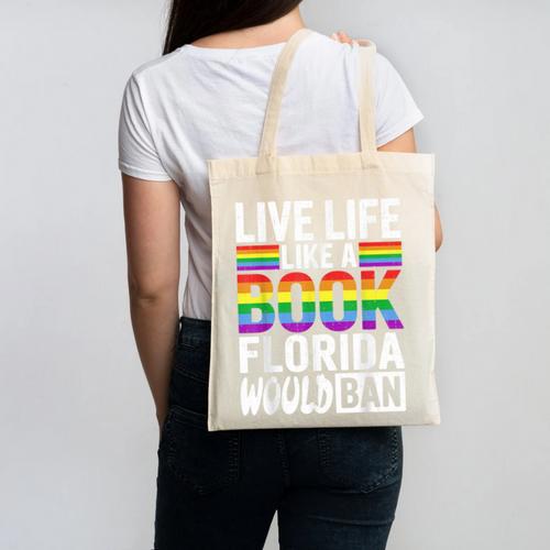 LGBTQ Quote Live Life Like A Banned Rainbow Book Canvas Tote Bag - Bookorys