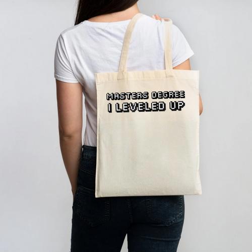 Masters Degree I Leveled Up Graduation T-Shirt Canvas Tote Bag - Best Gift Smart