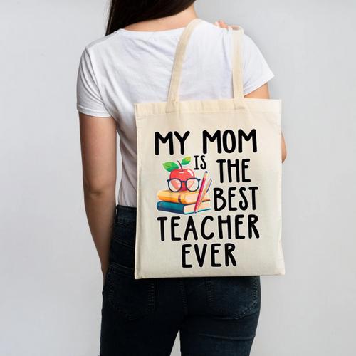My Mom Is The Best Teacher Ever Apple Books School Mother Canvas Tote Bag - Bookorys CA