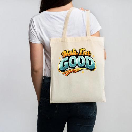 Nah Im Good Sarcastic Quote Introvert Humor Canvas Tote Bag - Raresse