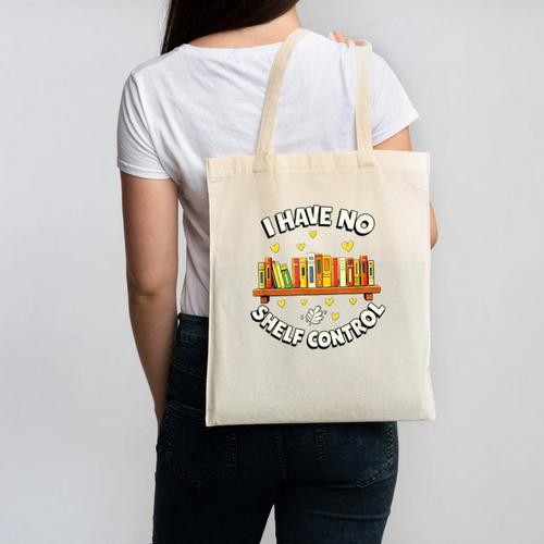 I Have No Shelf Control Book Lover Playful Bookworm Canvas Tote Bag - Bookorys