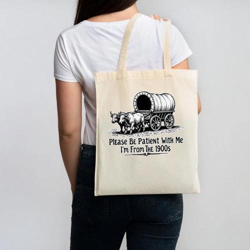 Please Be Patient With Me I'm From The 1900s Oxen And Wagon Canvas Tote Bag - Figerry