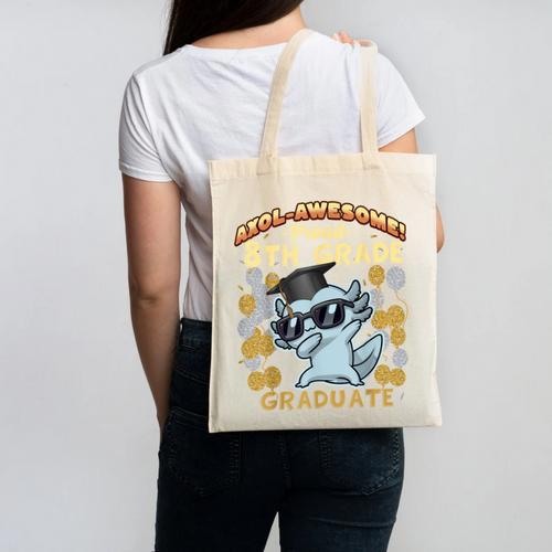 Proud 8th Grade Graduate Axolotl Graduation Eighth Canvas Tote Bag - Best Gift Smart