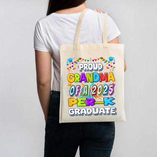 Proud GRANDMA Of a 2025 PRE-K Graduate -Graduation Canvas Tote Bag - Best Gift Smart