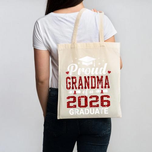 Proud Grandma Of A 2026 Graduate Class Of Graduation Canvas Tote Bag - Best Gift Smart