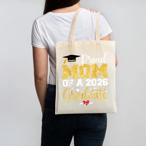 Proud Mom Of A Class Of 2026 Graduate Senior Gold Graduation Canvas Tote Bag - Best Gift Smart