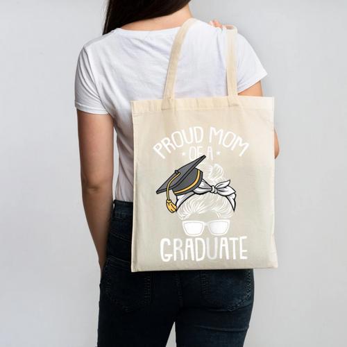 Proud Mom Of A Graduate Graduation Mama Mother Canvas Tote Bag - Best Gift Smart