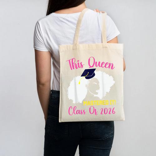 This Queen Mastered It Masters Graduation Class Of 2026 Canvas Tote Bag - Best Gift Smart
