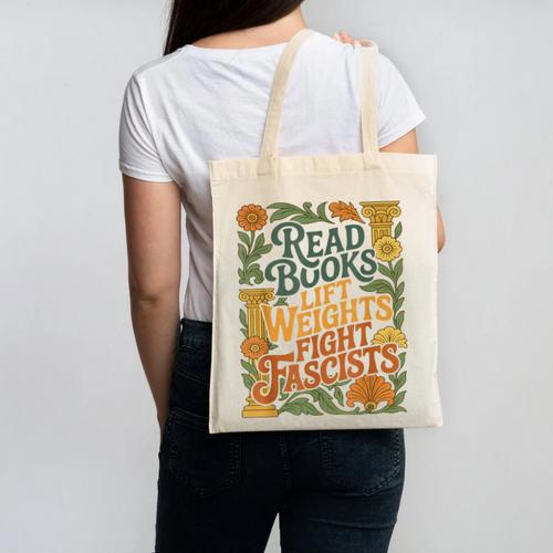 Read Books Lift Weights Fight Fascists Reading Lover Canvas Tote Bag - Bookorys CA