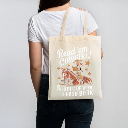 Read 'Em Cowgirl Saddle Up With A Good Book Rodeo Bookworm Canvas Tote Bag - Bookorys