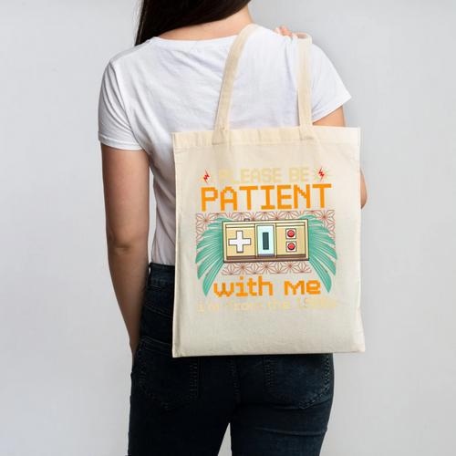 Retro Please Be Patient With Me I'm From The 1900s Old Gamer Canvas Tote Bag - Figerry