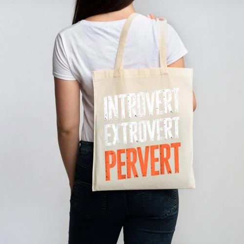 Sarcastic Introvert Extrover Pervert Canvas Tote Bag - Raresse