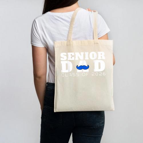 Senior Dad 2026 Class Of 2026 Graduation Canvas Tote Bag - Best Gift Smart