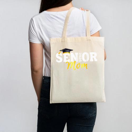 Senior Mom 2026 Class Of 2026 Graduation 26 Family Matching Canvas Tote Bag - Best Gift Smart