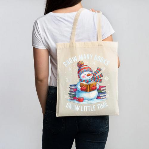 Snowman Reading Snow Many Books Snow Little Time Winter Canvas Tote Bag - Bookorys CA