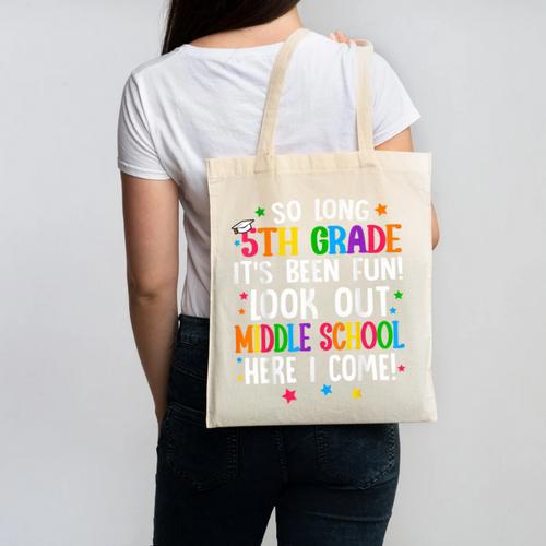 So Long 5th Grade Graduation Middle School Here I Come Kids Canvas Tote Bag - Best Gift Smart