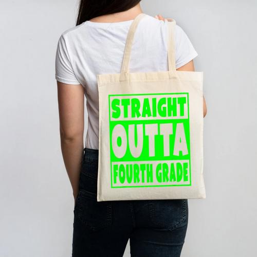 Straight Outta Fourth Grade Graduation Class Canvas Tote Bag - Best Gift Smart