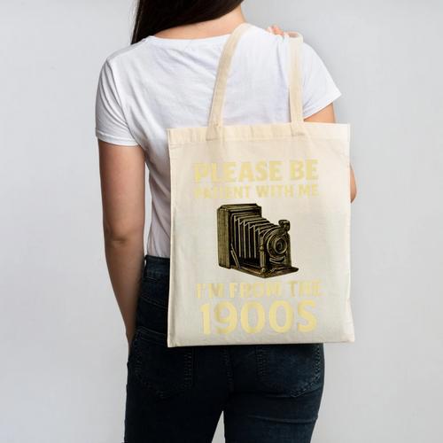 Vintage Please Be Patient With Me I'm From The 1900s Camera Canvas Tote Bag - Figerry