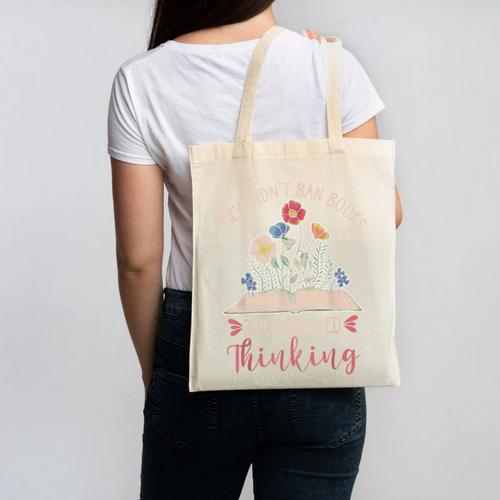They Didn't Ban Books They Banned Thinking Canvas Tote Bag - Bookorys