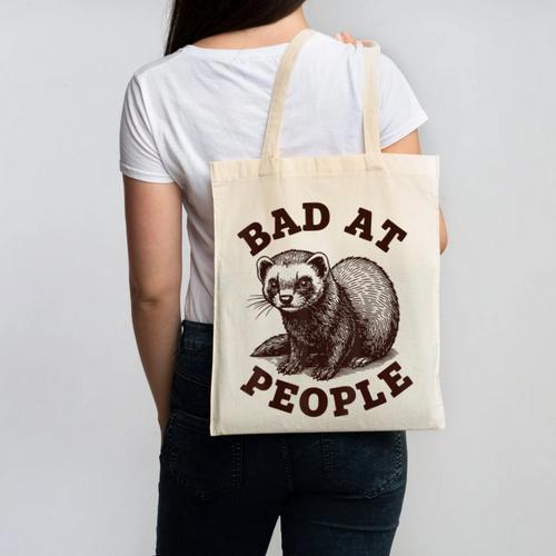 Bad At People Ferret Introvert Saying Slogan Tee Canvas Tote Bag - Raresse