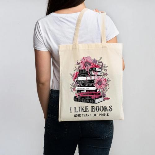 I Like Books More Than I Like People Reader Teacher Bookworm Canvas Tote Bag - Bookorys DE