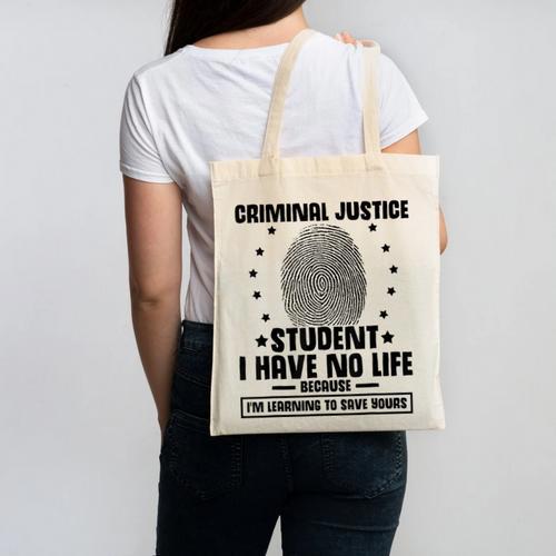 Criminal Justice School Degree Graduation Day Student Canvas Tote Bag - Best Gift Smart