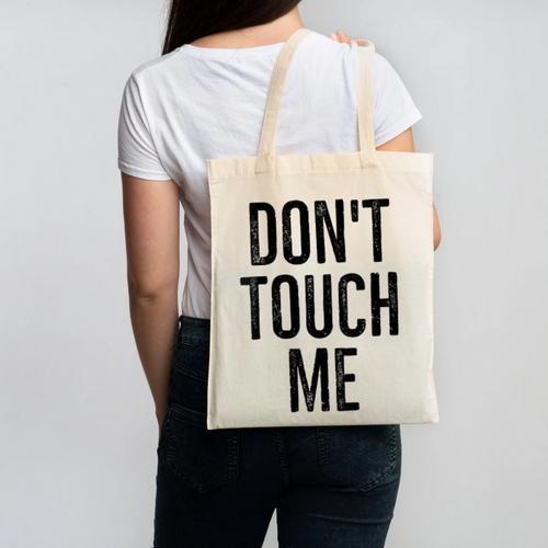 Don't Touch Me Introvert Antisocial Introverted Canvas Tote Bag - Raresse