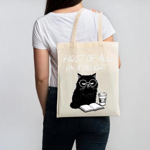 First Of All I’m A Delight Cute Cat Books Coffee Humor Canvas Tote Bag - Bookorys