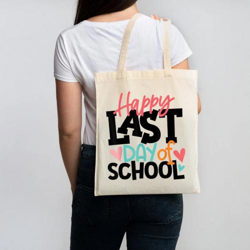 Happy Last Day Of School Kids Teacher Student Graduation Canvas Tote Bag - Best Gift Smart