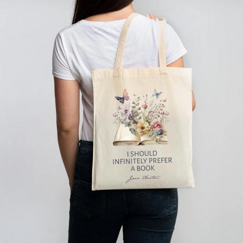 I Should Infinitely Prefer A Book Jane Austen Fan Woman Girl Canvas Tote Bag - Bookorys DE