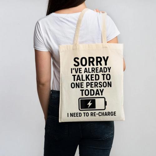 Introvert Sorry I’Ve Already Talked To One Person Today Canvas Tote Bag - Raresse