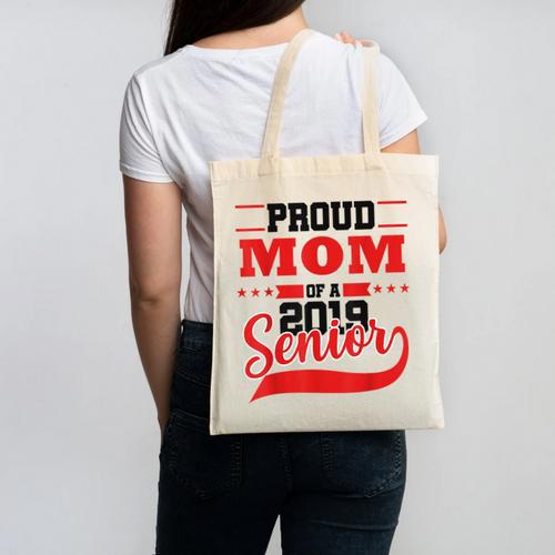 Mom Class Of 2019 Senior Graduation T-Shirt High School Canvas Tote Bag - Best Gift Smart