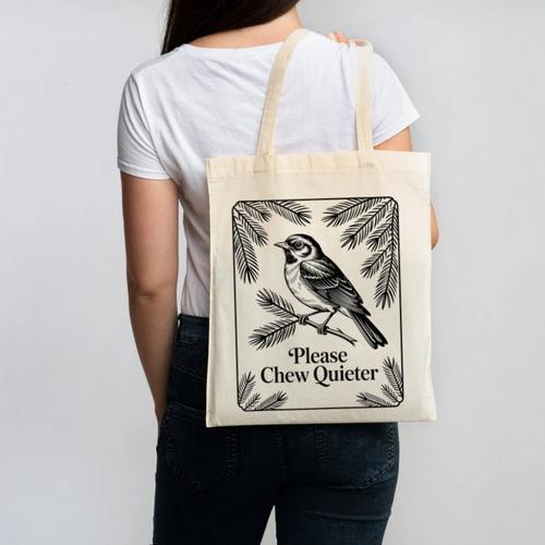 Please Chew Quieter Introvert Nature Bird Lover Canvas Tote Bag - Raresse