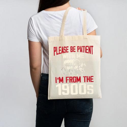 Please Be Patient With Me I'm From The 1900s Grandma Grandpa Premium Canvas Tote Bag - Figerry