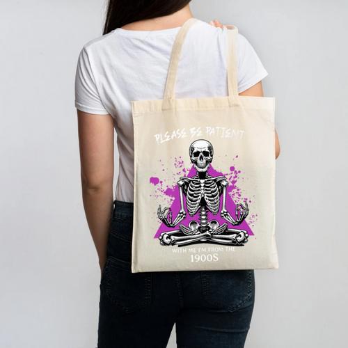 Please Be Patient With Me I'm From The 1900s Humor Premium Canvas Tote Bag - Figerry