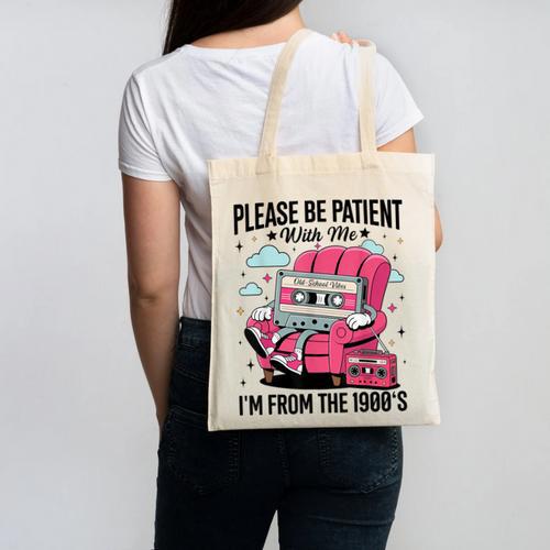 Please Be Patient I'm From The 1900s Retro Cassette Canvas Tote Bag - Figerry