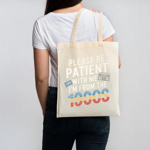 Please Be Patient With Me I'm From The 1900s Retro Tee Premium Canvas Tote Bag - Figerry