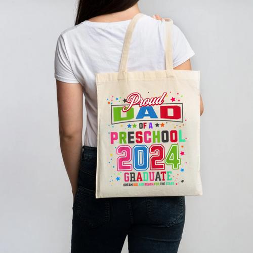 Pre School Graduation Idea For Dad & Preschool Graduation Canvas Tote Bag - Best Gift Smart
