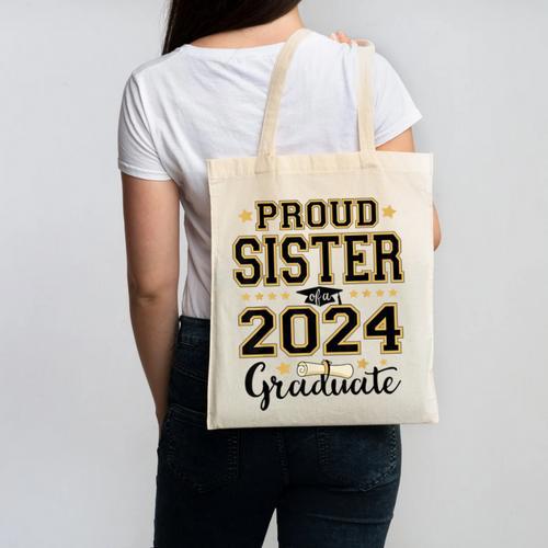 Proud Sister Of A 2024 Graduate Senior Graduation Canvas Tote Bag - Best Gift Smart