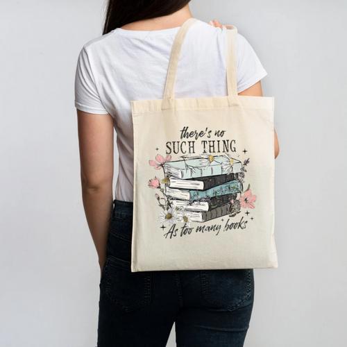 There's No Such Thing As Too Many Book Canvas Tote Bag - Bookorys